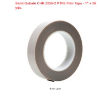 [해외] PTFE 테이프 Saint Gobain CHR 2255-2 PTFE Film Tape - 1&quot; x 36 yds.